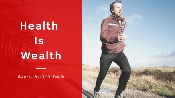 health is wealth essay
